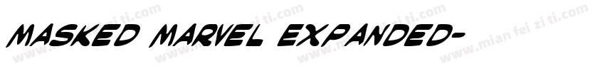 Masked Marvel Expanded字体转换